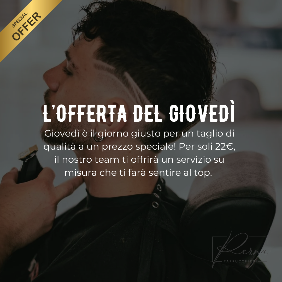 Promozione del Giovedì: Taglio uomo da 25 € a 22€